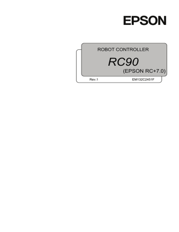 RC90 (EPSON RC+7.0) ROBOT CONTROLLER | Manualzz