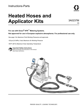 Graco 3A0237M - Heated Hoses and Applicator Kits Instructions | Manualzz