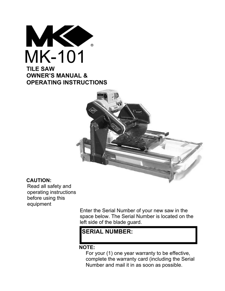 Mk 101 Tile Saw Owners Manual Amp Operating Instructions Manualzz