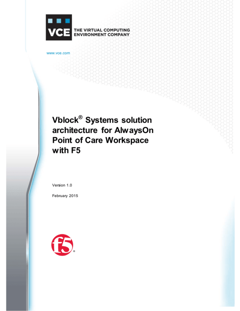 Vblock Systems Solution Architecture For Alwayson Point Of Care Workspace With F5 Manualzz