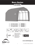 ShelterLogic Barn 3,7 x 3,4 m, 3,7 x 6,1 x 3,4 m, 3,7 x 7,3 x 3,4 m, 3,7 x 8,5 x 3,4 m Instruction manual