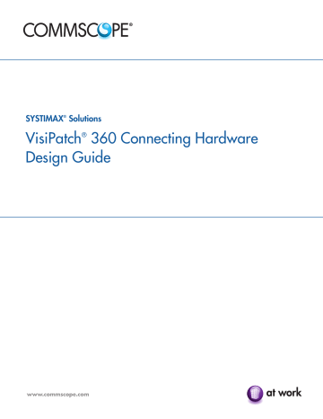 CommScope VisiPatch® 360 Connecting Hardware Design Guide | Manualzz