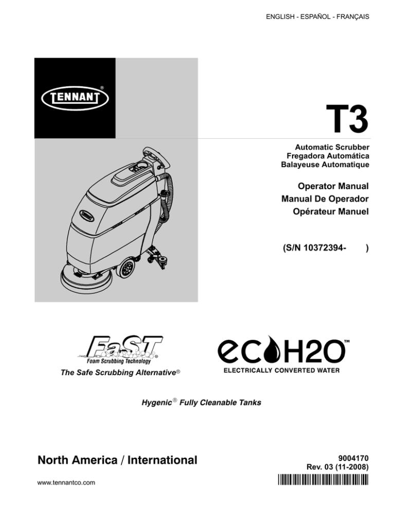 Tennant T3 BatteryPowered, WalkBehind Floor Scrubber User Manual