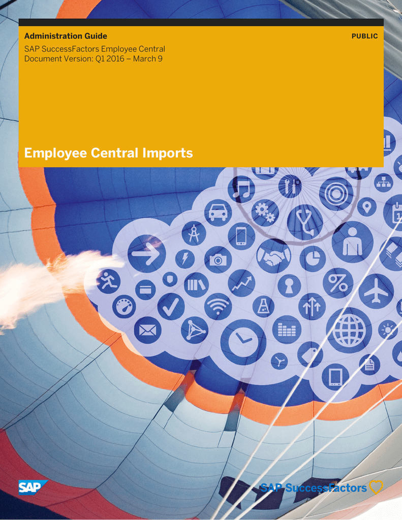 Employee Central Imports Administration Guide Sap Successfactors Employee Central Manualzz