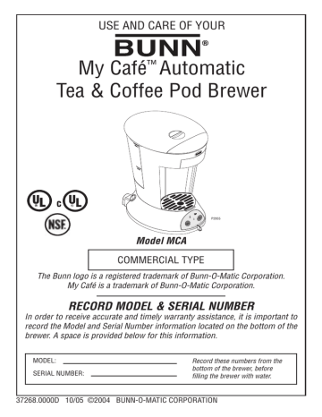 Bunn MY CAFE MCA Use and Care Manual 