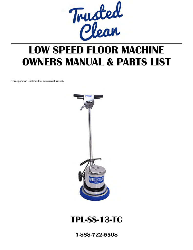 Trusted Clean 13 Floor Buffer Manual Manualzz