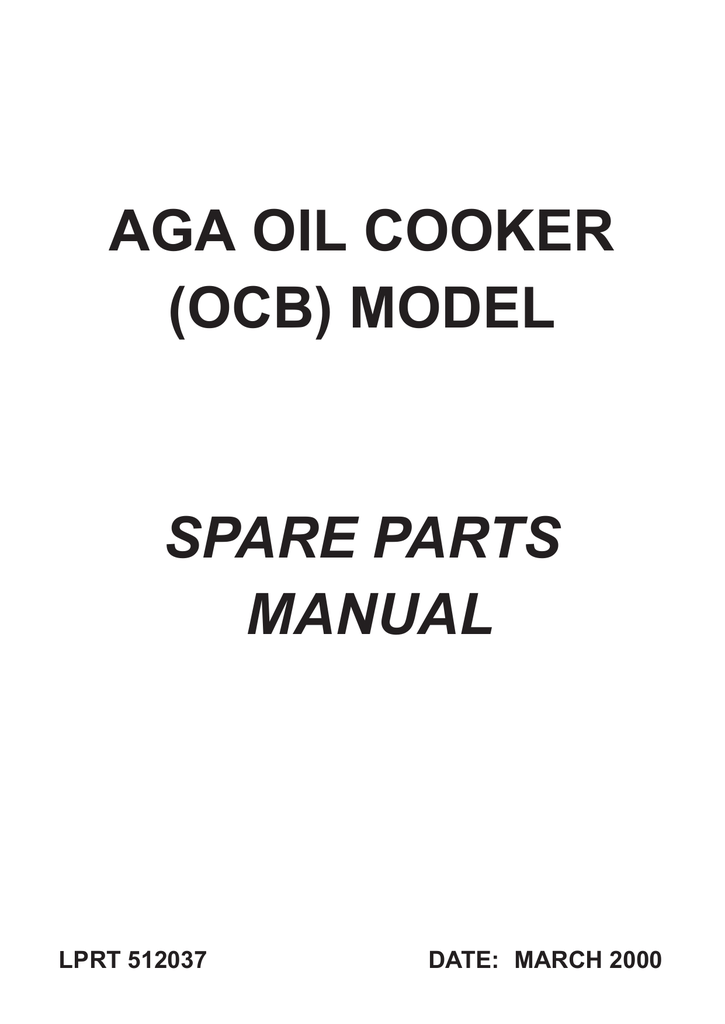 AGA OIL COOKER (OCB) MODEL SPARE PARTS MANUAL Manualzz