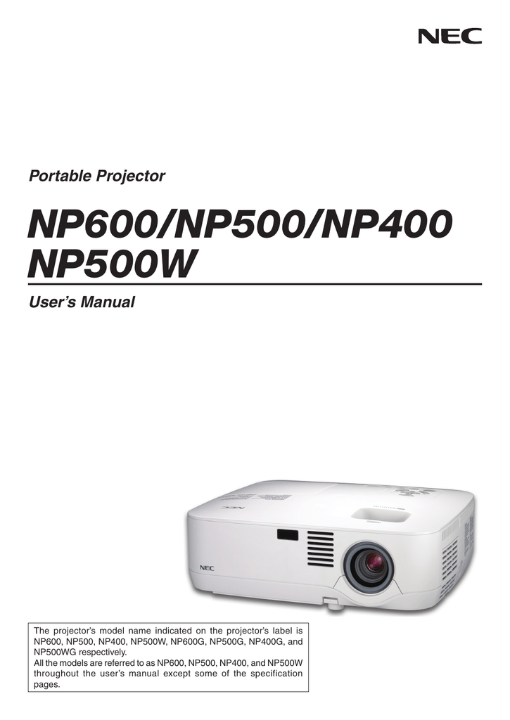 Projector user manual. Проектор NEC np600. Проектор NEC np500. Проектор NEC np400. Проектор NEC np510w