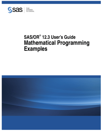 SAS/OR 12.3 User's Guide: Mathematical Programming Examples | Manualzz