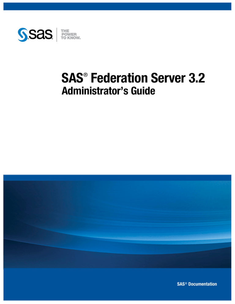 Sas Federation Server 3 2 Administrator S Guide Manualzz