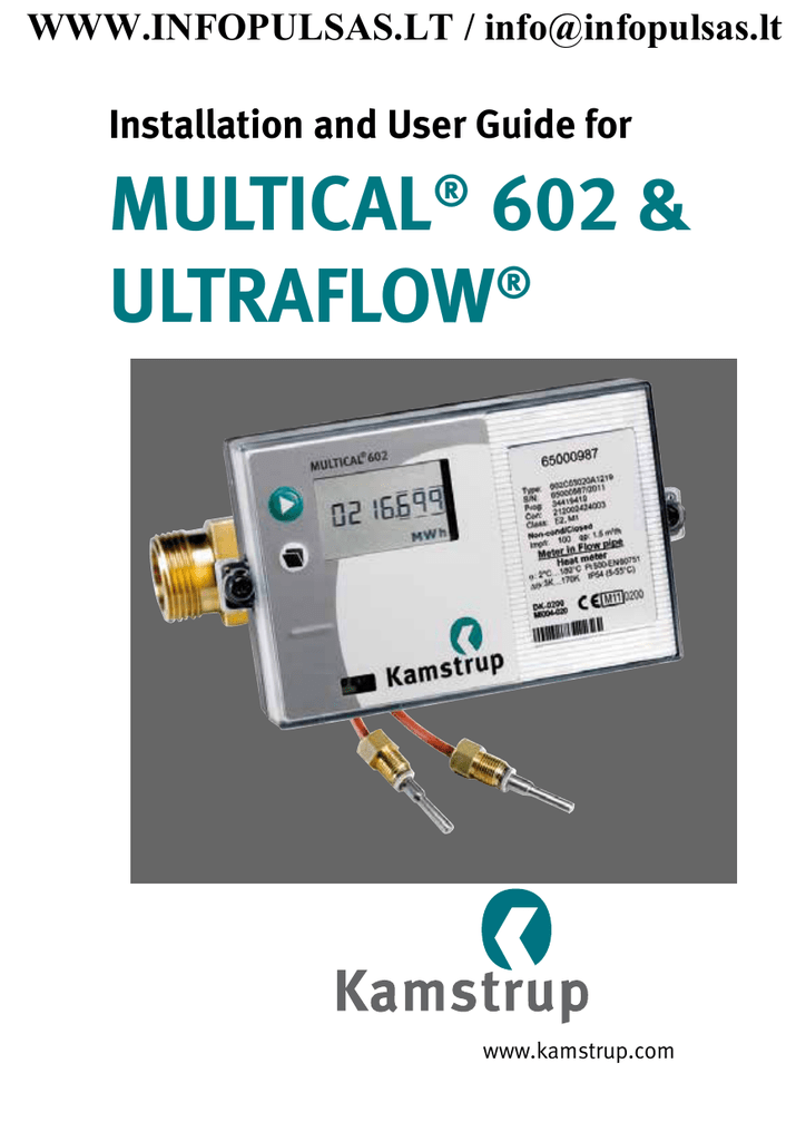 Multical 602 Amp Ultraflow Installation And User Guide For Infopulsas Lt Manualzz Multical 602 Amp Ultraflow Installation And User Guide For Infopulsas Lt Manualzz