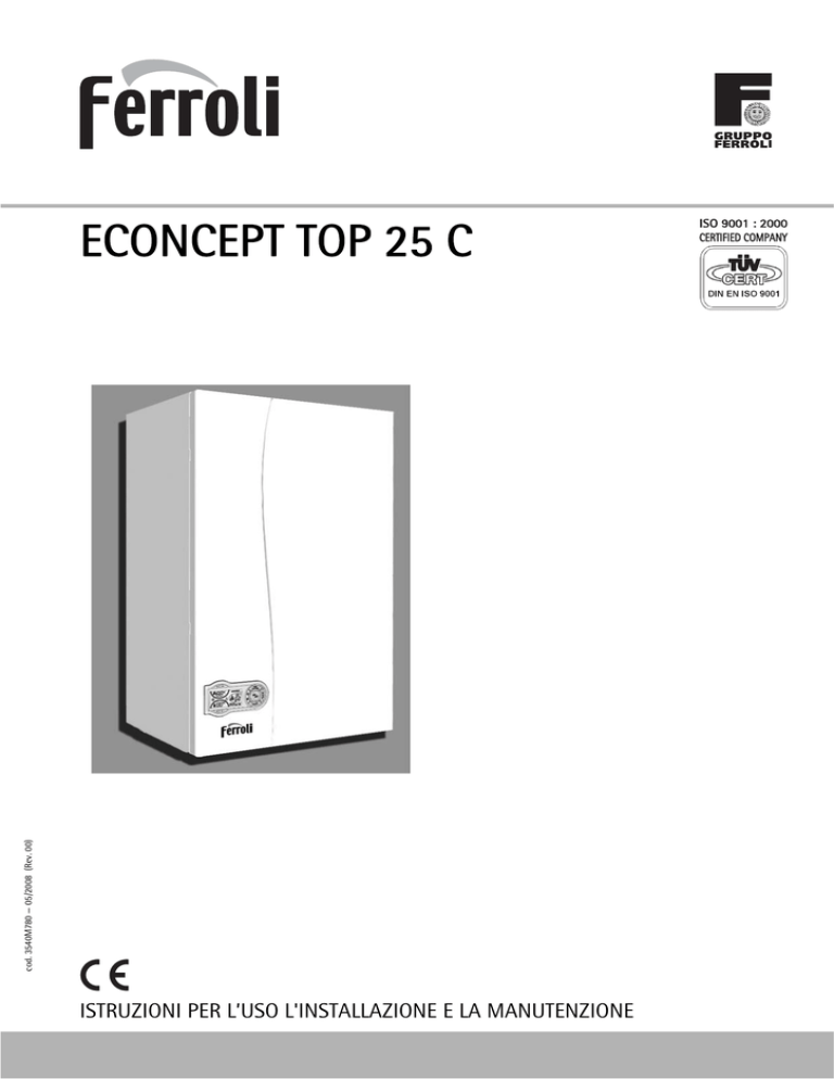 FERROLI Manuale Uso Caldaia Econcept TOP 25C | Manualzz