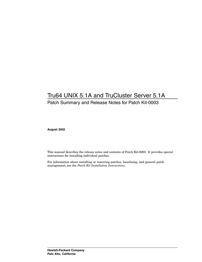 A Step-By-Step Guide To Installing And Securing The Tru64 Unix Operating System Version 5.1