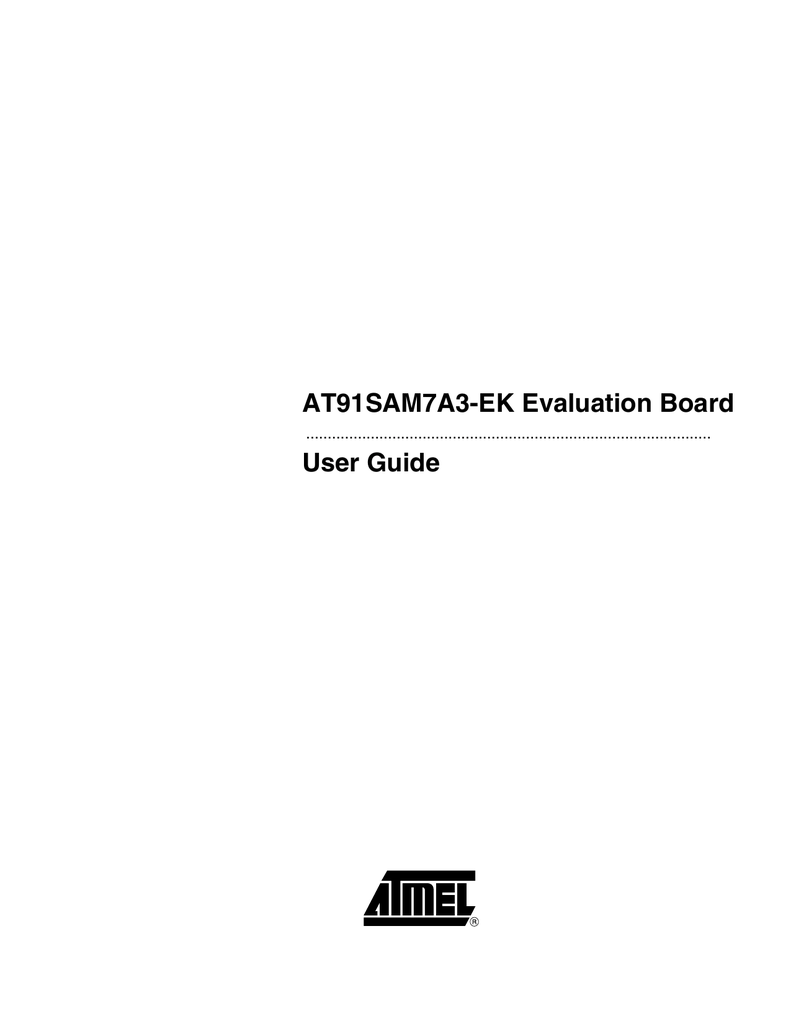 View detail for AT91SAM7A3-EK Evaluation Board User Guide | Manualzz