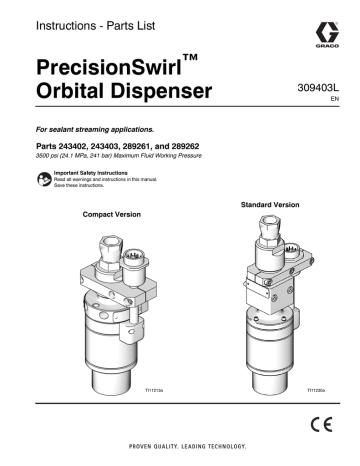 Compact Version (289261 and 289262). Graco 309403L - PrecisionSwirl Orbital Dispenser | Manualzz