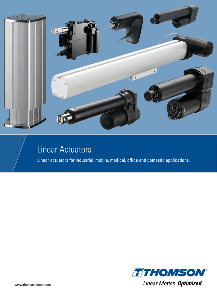 Power Linear Motion Guide Actuators Acme screw 2.10 in/s Travel rate Thomson industries Thomson