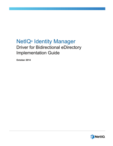 NetIQ Identity Manager Driver Bidirectional eDirectory Implementation ...