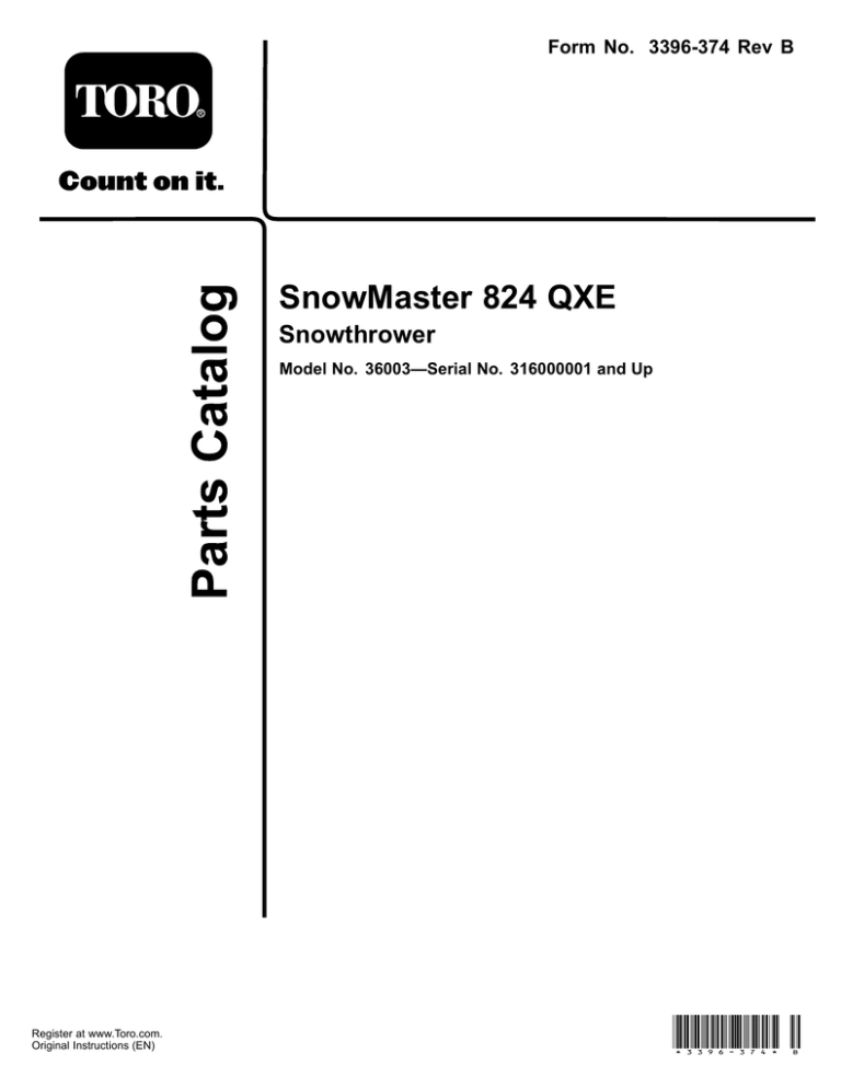 PartsCatalog SnowMaster 824 QXE Snowthrower Form No. 3396-374 Rev B