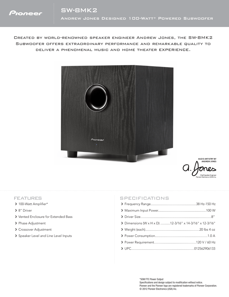 Pioneer Andrew Jones Designed 100-Watt Powered Subwoofer SW-8MK2