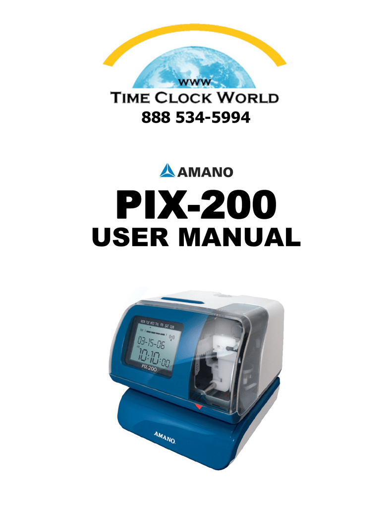 Amano PIX-200 Atomic Electronic Time Clock User Manual | Manualzz