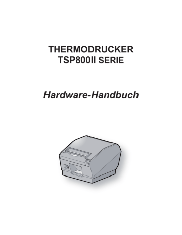 Hardware-Handbuch THERMODRUCKER TSP800II SERIE | Manualzz