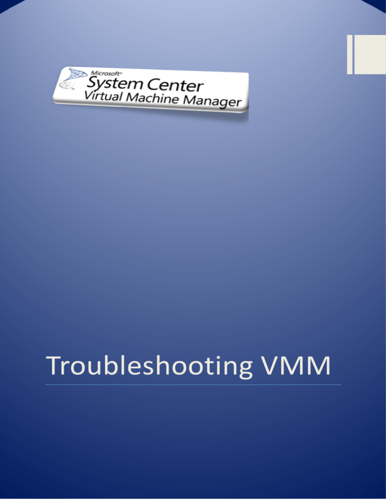 Troubleshooting Vmm Manualzz