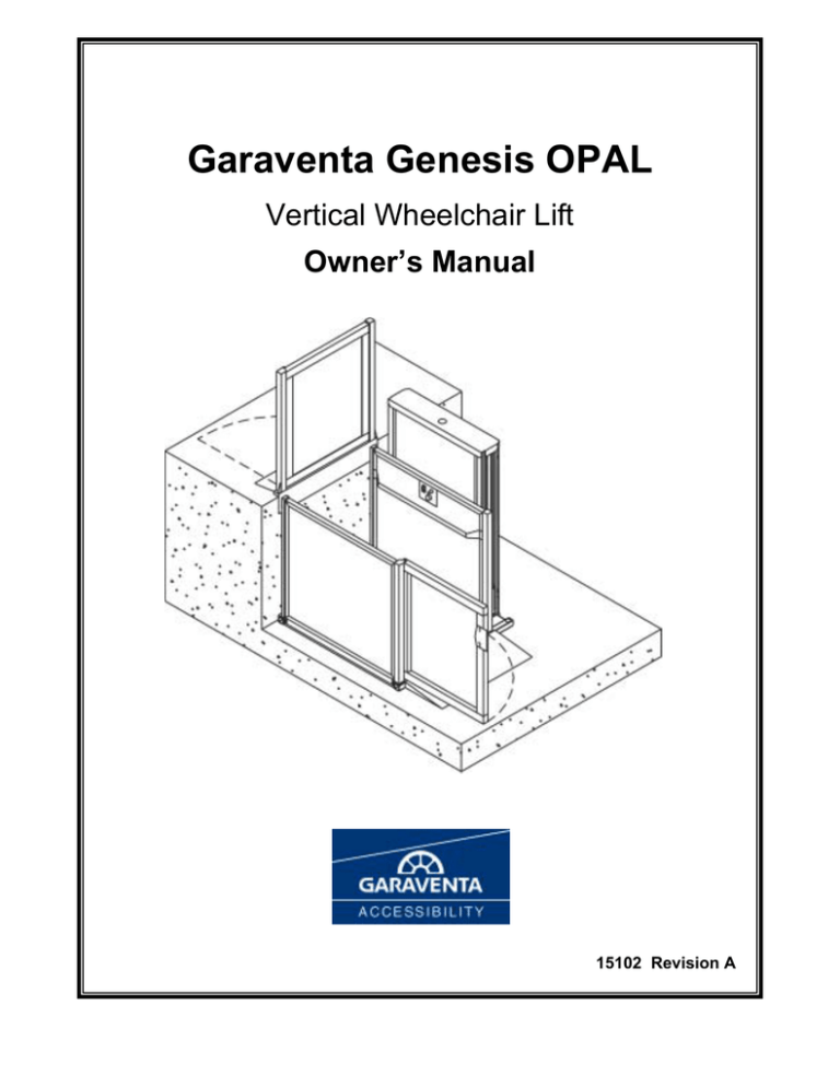 Garaventa Genesis OPAL Vertical Wheelchair Lift Owner s Manual Manualzz