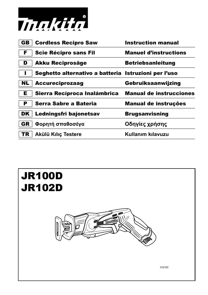 Инструкции по эксплуатации макита. Makita jr102d. Makita 6821d мануал. Jr100d. Makita 6980d manual
