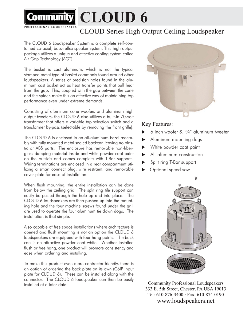 Cloud 6 Cloud Series High Output Ceiling Loudspeaker