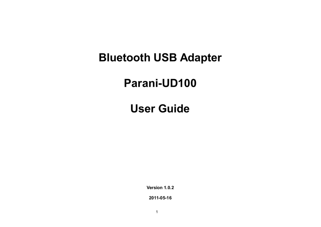 Bluetooth USB Adapter ParaniUD100 User Guide Version 1.0.2 Manualzz