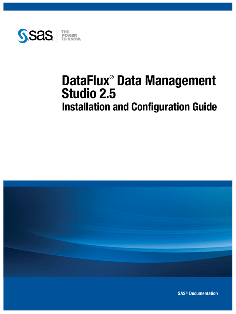 DataFlux Data Management Studio  Installation and Configuration Guide |  Manualzz