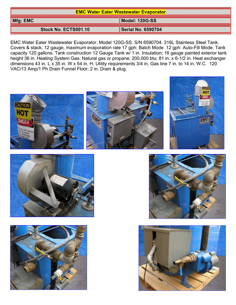 EMC Water Eater Wastewater Evaporator Mfg EMC Model 120GSS Stock No