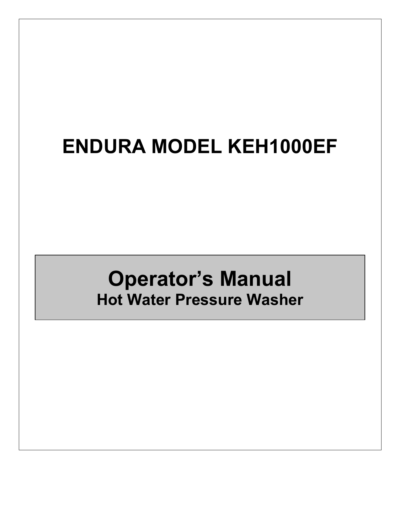 Operator's Manual ENDURA MODEL KEH1000EF Hot Water Pressure Washer | manualzz.com