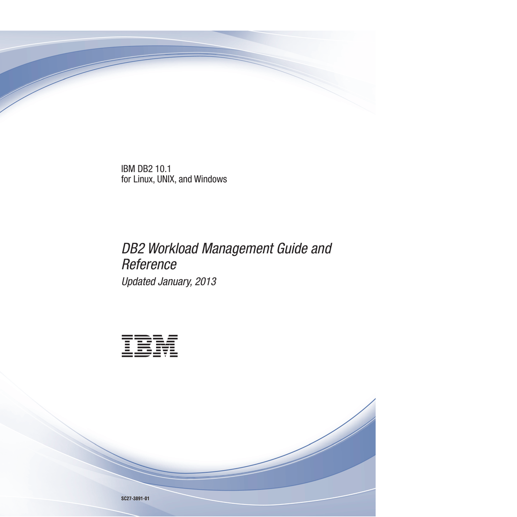 DB2 10.1 LUW DB2 Workload Management Guide and Reference IBM, Inc_ |  Sns-Brigh10