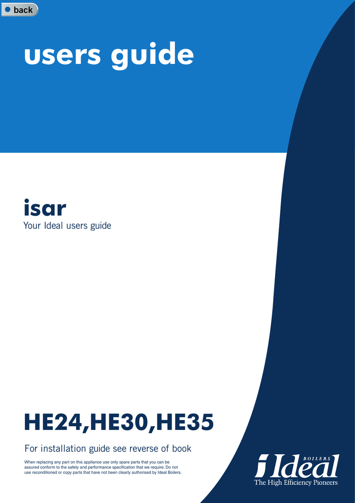 Ideal Isar HE24 or HE30 or HE35