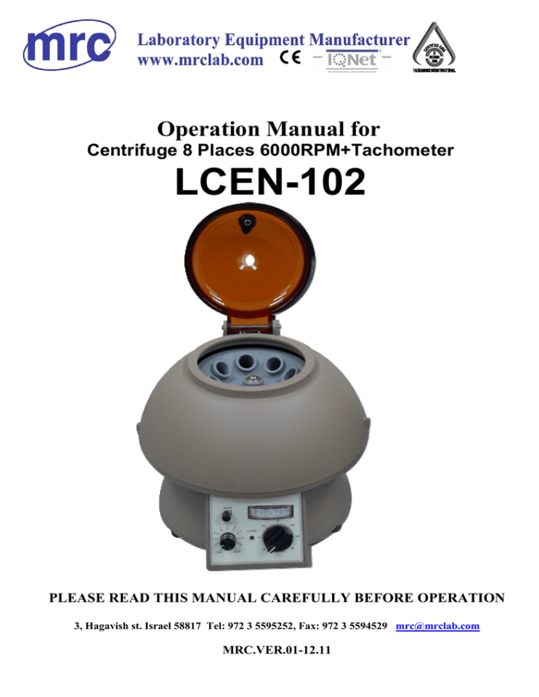 LCEN102 Operation Manual for Centrifuge 8 Places 6000RPM+Tachometer