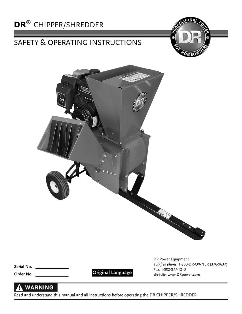 DR CHIPPER/SHREDDER SAFETY & OPERATING INSTRUCTIONS Manualzz