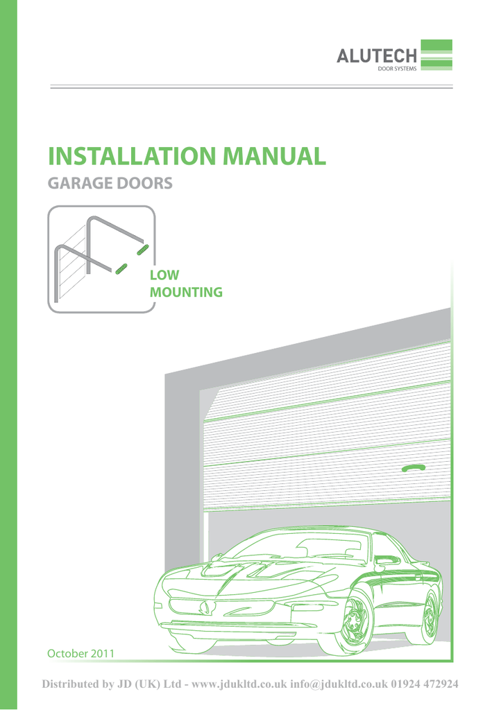 Алютех инструкция по сборке INSTALLATION MANUAL GARAGE DOORS LOW MOUNTING Manualzz