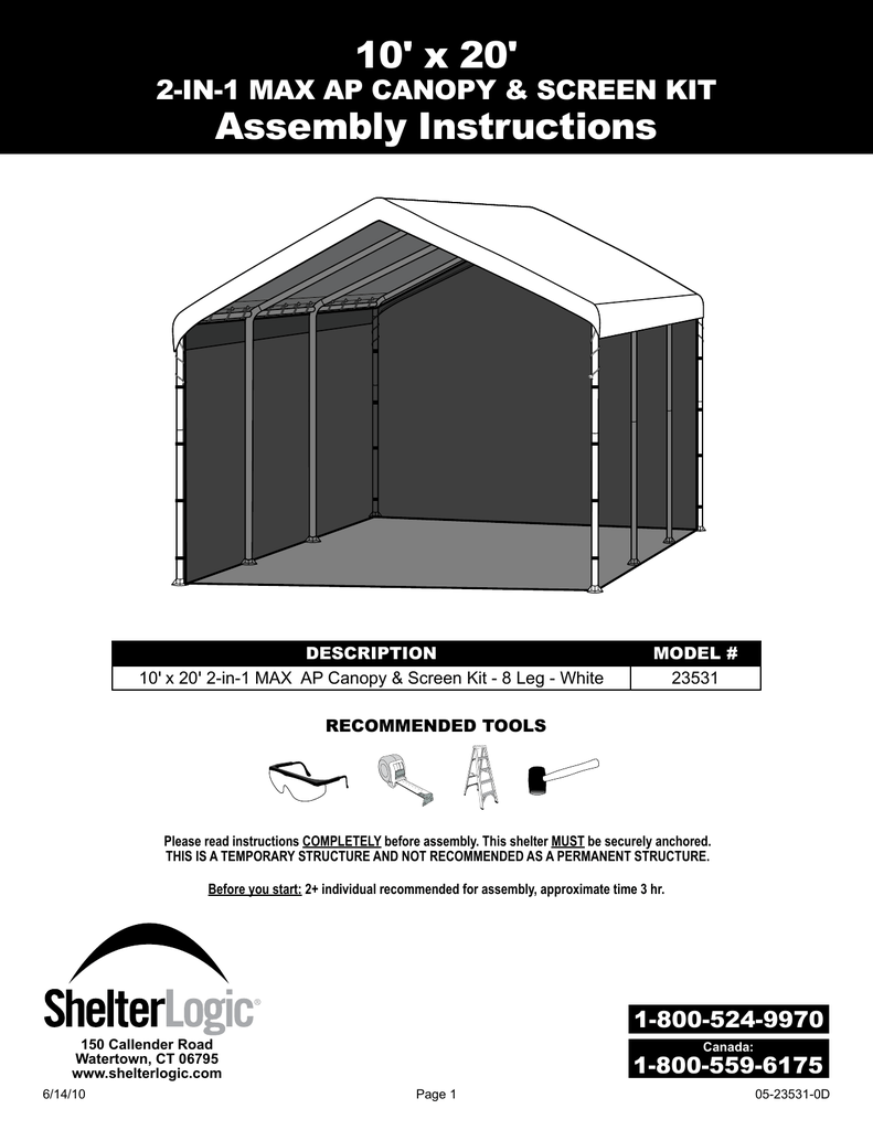 Shelterlogic Max Ap 10 Ft X 20 Ft 2 In 1 White Canopy With Screenhouse Enclosure Kit Instructions Assembly Manualzz