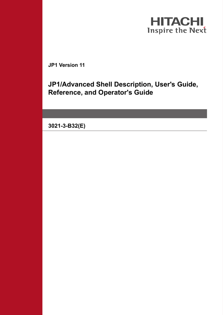 JP1/Advanced Shell Description, User's Guide, Reference, and Operator's