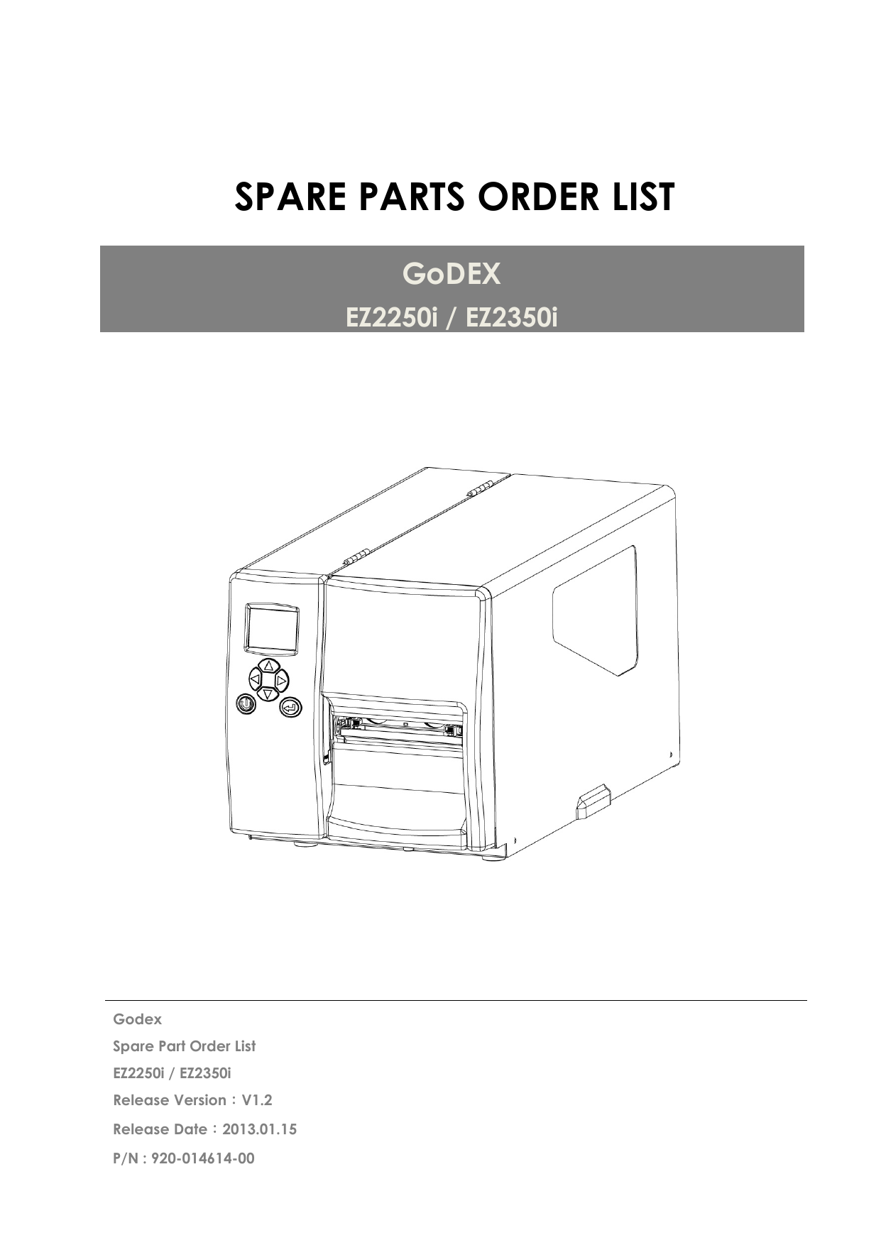 SPARE PARTS ORDER LIST GoDEX EZ2250i / EZ2350i Manualzz