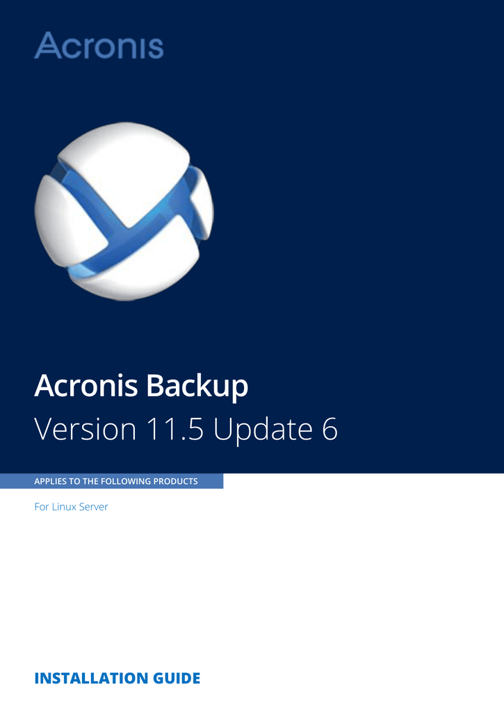 Acronis Backup for Linux Server Installation Guide Manualzz