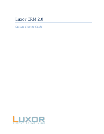 Luxor CRM Getting Started Guide | Manualzz