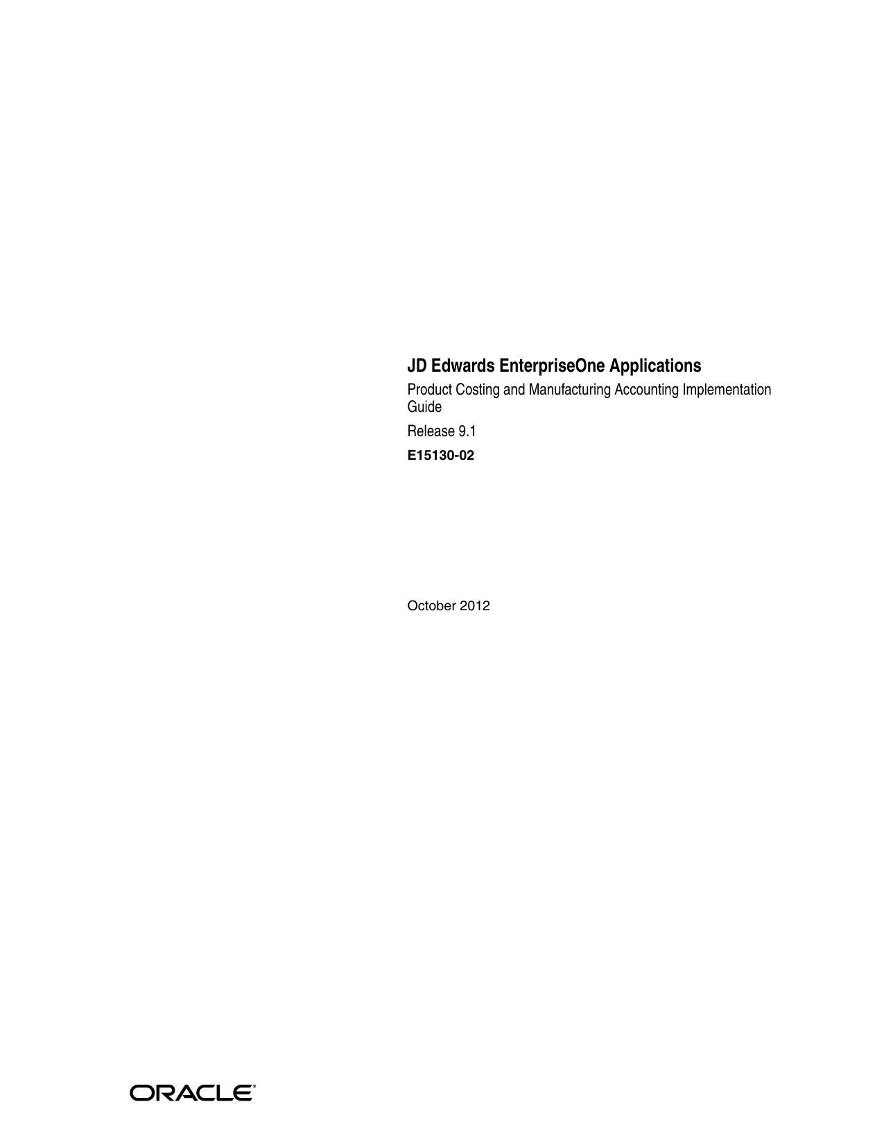 Jd Edwards Enterpriseone Applications Product Costing And Manualzz