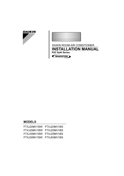Daikin R32 Split Series FTXJ20MV1BW, FTXJ25MV1BW, FTXJ35MV1BW, FTXJ50MV1BW Installation Manual