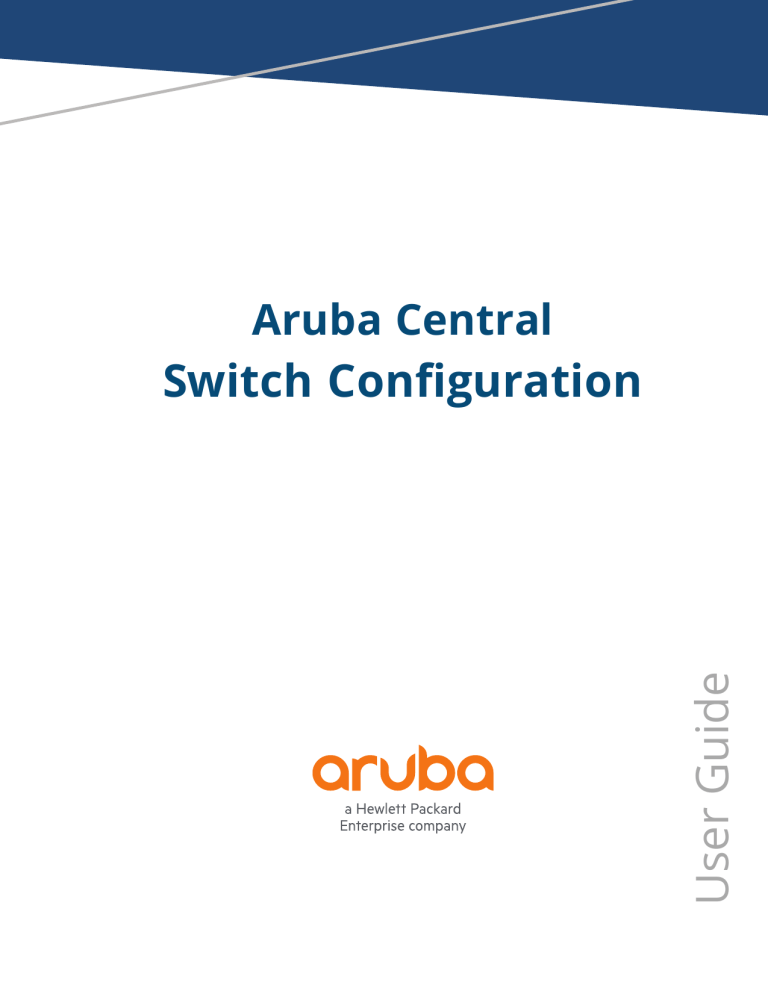 Aruba Central Switch Configuration User Guide Manualzz