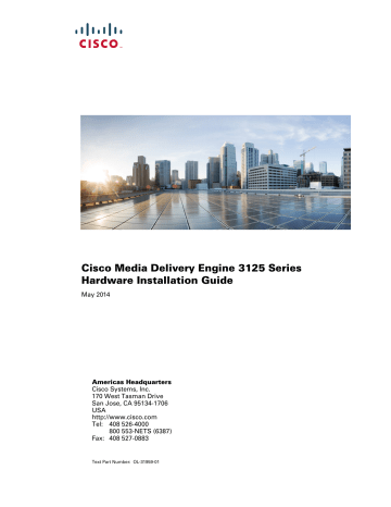 Media Delivery Engine 3125 Series |  Media Delivery Engine 3125 Series | Cisco Media Delivery Engine 3125 Hardware Installation Guide | Manualzz
