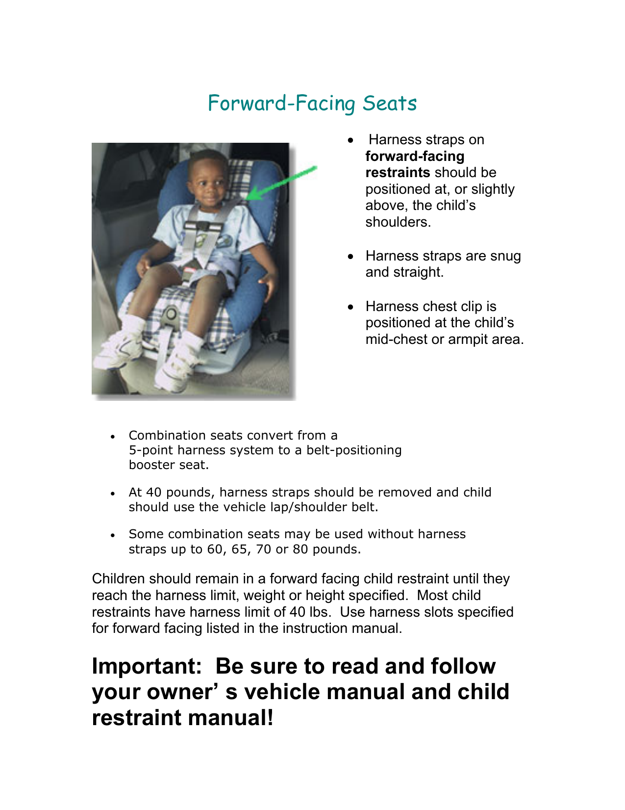 forward facing straps