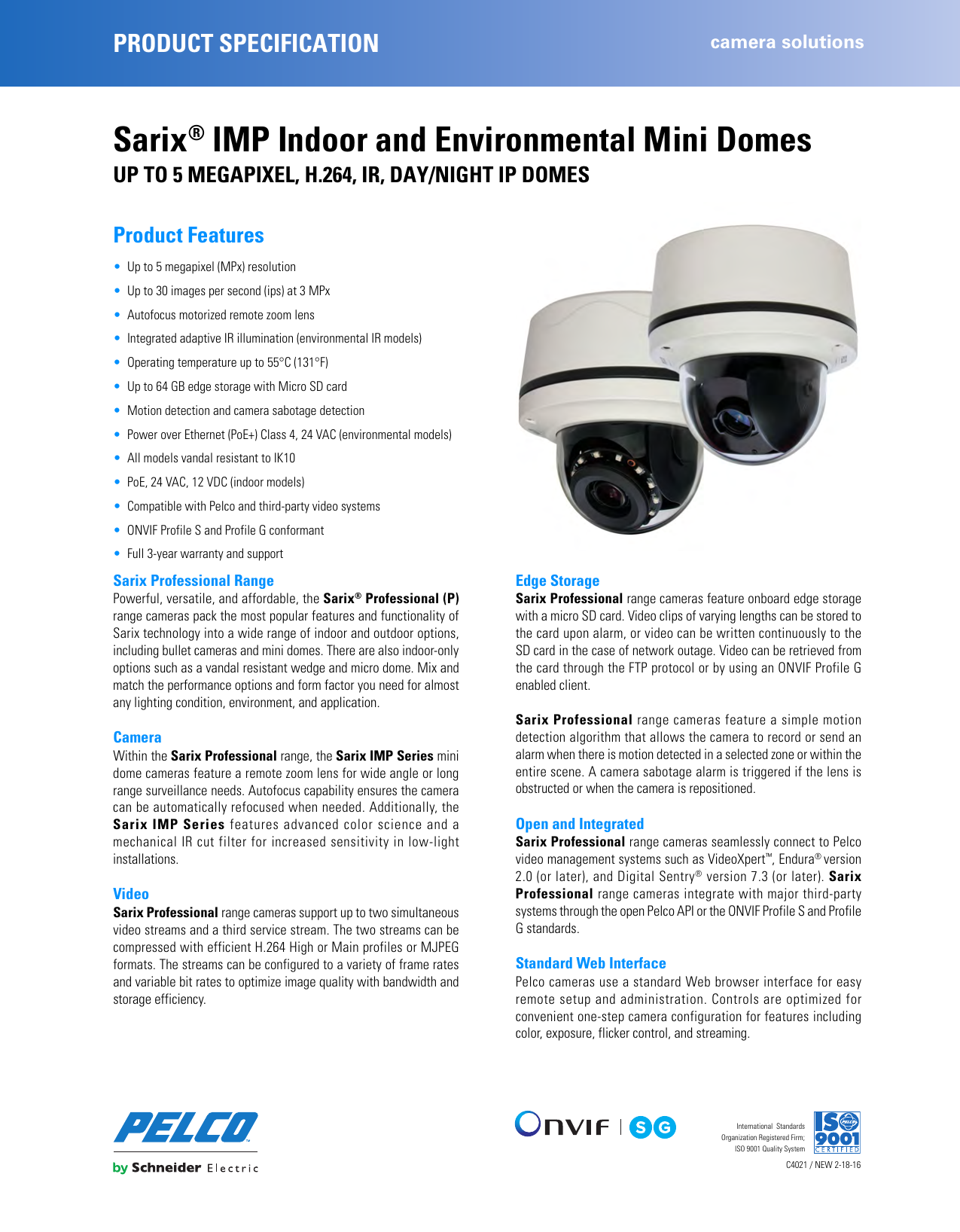 Pelco Sarix Pro IMP321-1IS IP Camera Driver Windows 7 Pelco Sarix Pro IMP321-1IS IP Camera Drivers for Windows XP