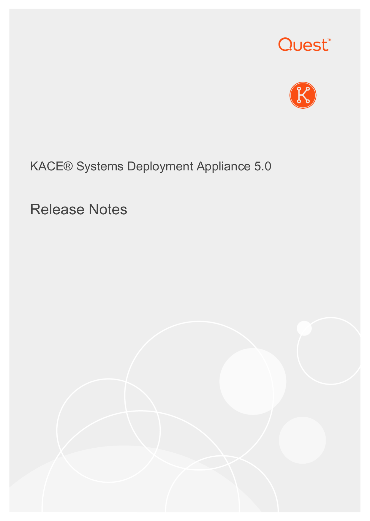KACE® Systems Deployment Appliance 5.0 Release Notes Manualzz